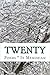 Twenty: In Memoriam