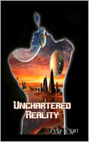 UnCharted Reality: An Other World Agency (Kindle Edition)