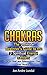 Chakras: The Ultimate Begin...