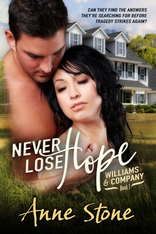 Never Lose Hope (Williams & Company #1)