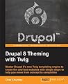 Drupal 8 Theming ...