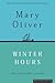 Winter Hours: Prose, Prose ...
