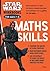 Star Wars Workbooks: Maths Skills - Ages 7-8