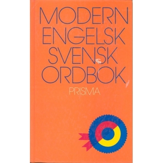 A Modern English-Swedish Dictionary: Modern Engelsk-Svensk Ordbok (Hardcover)