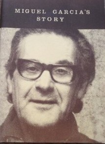 Miguel Garcia's Story (Paperback)