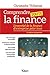 Comprendre toute la finance by Christophe Thibierge