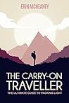 The Carry-On Traveller by Erin McNeaney