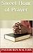Sweet Hour of Prayer by Ron Walters