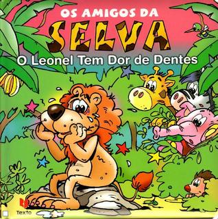 O Leonel Tem Dor de Dentes (Hardcover)