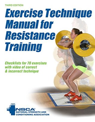 Exercise Technique Manual for Resistance Training (Kindle Edition)