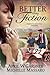 Better than Fiction by April W. Gardner
