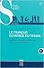 Le Français du Monde du Travail: Approche spécifique de l'économie et du monde des affaires