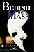 Behind the Mask (The Bitter Root Series Book 3)