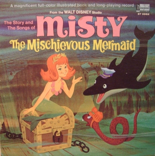 Misty the Mischievous Mermaid  (Read-Along Book and Record)