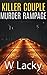 Serial Killer: Killer Coupl...