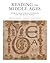 Reading the Middle Ages: Sources from Europe, Byzantium, and the Islamic World
