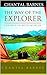 The Way of the Explorer (Annotated): The Best of Both Worlds