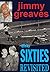 The Sixties Revisited