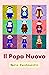 Il Papa Nuovo