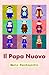 Il Papa Nuovo by Mario Pacchiarotti