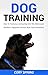 Dog Training: How To Train ...