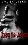 Dating The Undead by Juliet Lyons