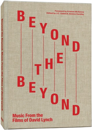 Beyond the Beyond: Music from the Films of David Lynch