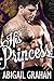 His Princess by Abigail Graham