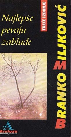 Najlepše pevaju zablude: 101 pesma