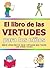 El libro de las virtudes para los niños (Spanish Edition)