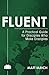Fluent: A Practical Guide for Disciples Who Make Disciples