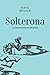 Solterona