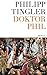 Doktor Phil by Philipp Tingler