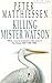 Killing Mister Watson