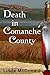 Death in Comanche County: S...