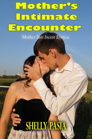 Mother’s Intimate Encounter