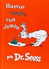 Huevos verdes con jamón by Dr. Seuss