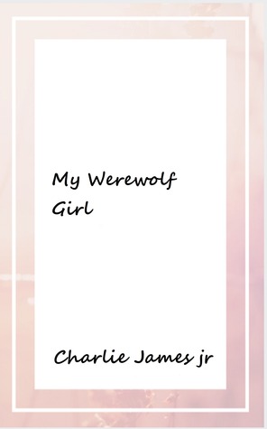 My Werewolf Girl