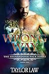 Wrong Way (The Shenandoah Pack #2)