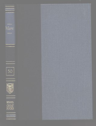 Capital | Manifesto of the Communist Party (Great Books of the Western World, #50)