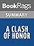 Summary & Study Guide A Clash of Honor by Morgan Rice