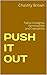 PUSH IT OUT: Taboo Urolagnia, Eproctophilia and Coprophilia