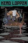 Head Lopper #4: The Black Bog