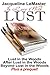 In Love with Lust: A BBW Erotic Trilogy PLUS a prequel!