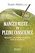 Manger mieux... en pleine conscience (French Edition)