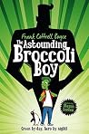 Astounding Brocco...