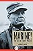 Marine!: The Life of Chesty...