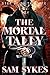 The Mortal Tally by Sam Sykes