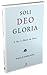 Soli Deo Gloria by Paulo Anglada