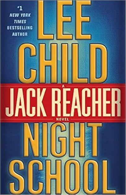 Night School (Jack Reacher, #21)